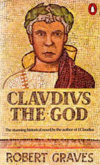 Robert Graves — Claudius the God