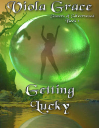 Grace Viola — Getting Lucky