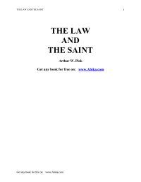 Pink, Arthur W — The Law And The Saint
