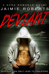 Roberts Jaimie — Deviant