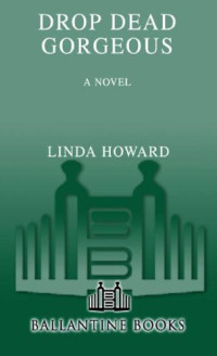 Howard Linda — Drop Dead Gorgeous