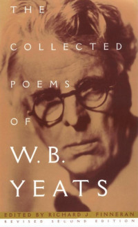 Yeats William Butler; Yeats W B — Collected Poems