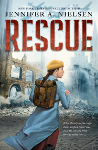 Jennifer A. Nielsen — Rescue