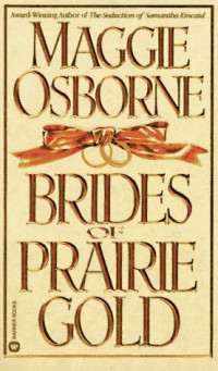 Osborne Maggie — Brides of Prairie Gold