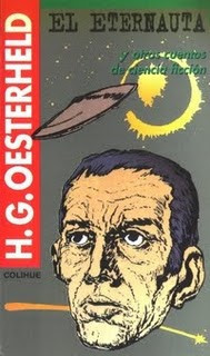 Oesterheld, Héctor G — El Eternauta y otros cuentos