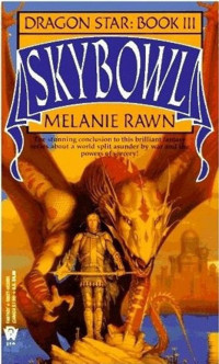 Rawn Melanie — Skybowl