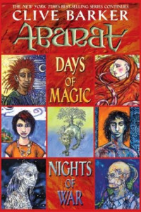 Barker Clive — Days of Magic Nights of War