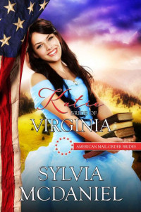 Sylvia McDaniel — Katie: Bride of Virginia (American Mail-Order Brides #10)