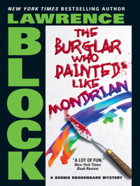 Block Lawrence — The Burglar Who Painted Like Mondrian