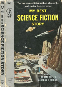  — My Best SF Story