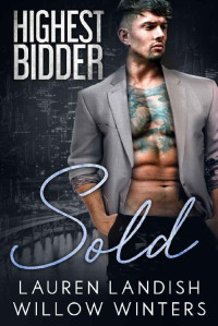 Winters Willow, Landish Lauren — Sold: Highest Bidder (Highest Bidder #2)