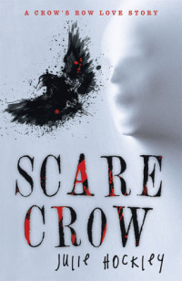 Hockley Julie — Scare Crow