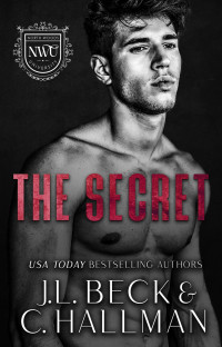 Cassandra Hallman, J L Beck — The Secret