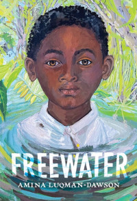 Luqman-Dawson, Amina — Freewater