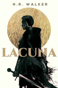 N.R. Walker — Lacuna