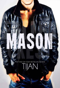 Tijan — Mason