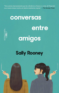 Sally Rooney — Conversas entre amigos