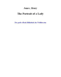 James Henry — The Portrait of a Lady