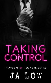 JA Low — Taking Control