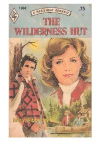 Wibberley Mary — The Wilderness Hut