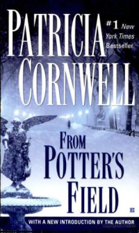 Cornwell Patricia — From Potter's Field