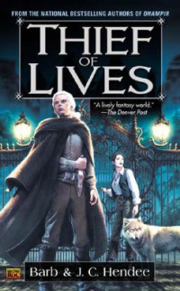 Hendee J C; Barb — Thief of Lives