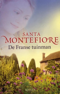 Santa Montefiore — De Franse Tuinman
