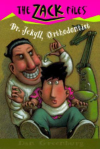 Greenburg Dan — Dr. Jekyll, Orthodontist