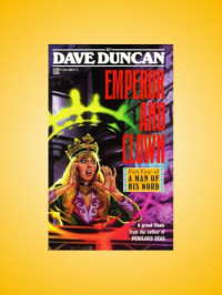 Duncan Dave — Emperor and Clown