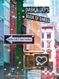 Cohn Rachel — Dash & Lily's Book of Dares