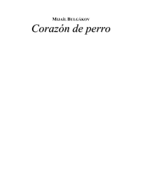 Bulgakov Mijail — Corazón de perro