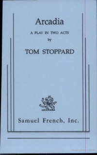 Tom Stoppard — Arcadia
