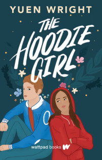 Yuen Wright — The Hoodie Girl