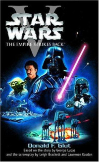 Glut Donald F; Lucas George — Star Wars, Episode V The Empire Strikes Back