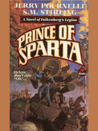 Pournelle Jerry; Stirling S M — Prince of Sparta