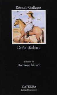 Gallegos Romulo — Doña Bárbara