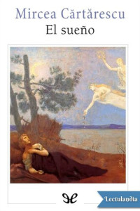 Mircea Cărtărescu — El sueño
