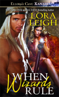 Leigh Lora — When Wizards Rule