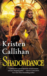Callihan Kristen — Shadowdance: The Darkest London Series: Book 4