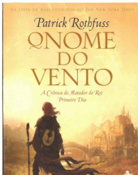 Rothfuss Patrick — O nome do vento