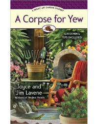 Joyce; Lavene Jim — A Corpse for Yew