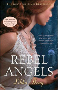 Bray, Libba — Rebel Angels