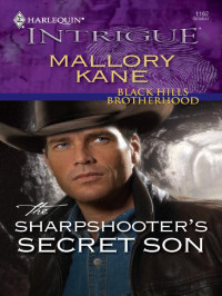 Kane Mallory — The Sharpshooter's Secret Son