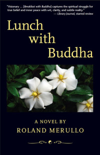 Merullo Roland — Lunch with Buddha