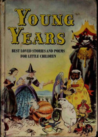 Augusta Baker — Young Years: Best Loved Stories and Poems for Little Children