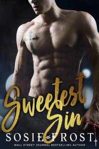Frost Sosie — Sweetest Sin (A Forbidden Priest Romance)