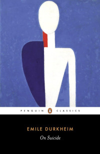 Durkheim Emile — On Suicide