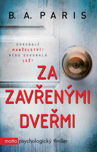 Paris, B. A — Za zavřenými dveřmi
