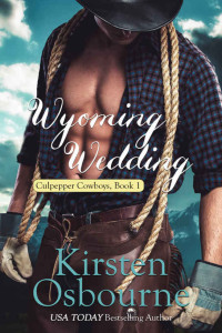 Kirsten Osbourne — Wyoming Wedding (Culpepper Cowboys 1)