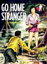 Williams Charles — Go Home, Stranger
